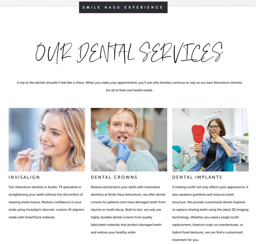 Smile Haus Experience dental services overview featuring Invisalign, dental crowns, and dental implants with patient images and brief descriptions.