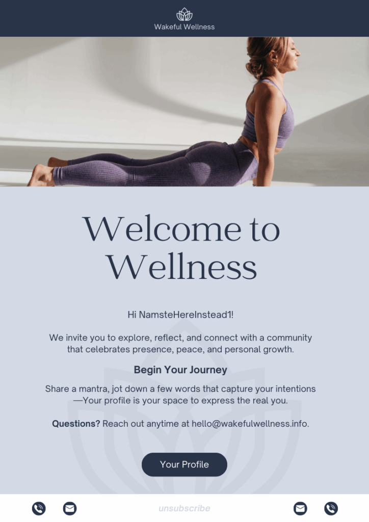 An email marketing welcome message for a yoga wellness spa entitled "Welcome to Wellness" with a greeting and invitation to "Begin Your Journey" by completing your profile.
